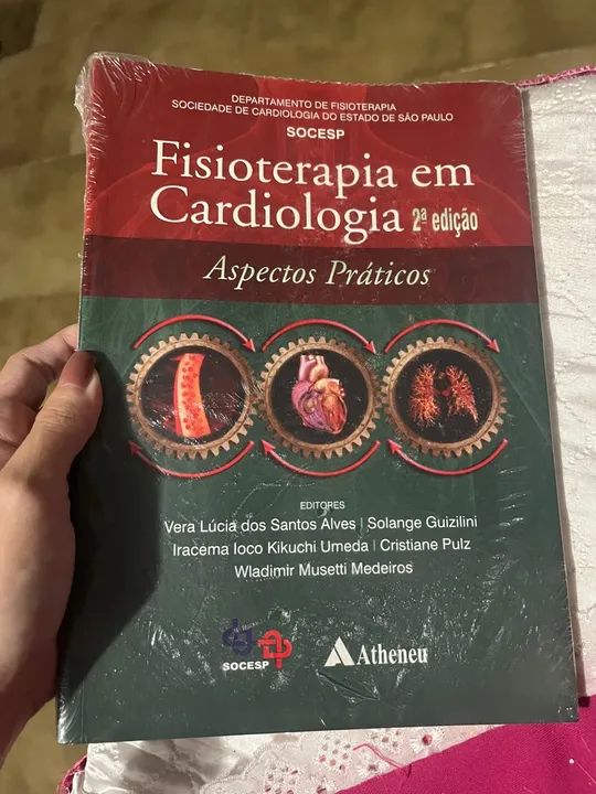 Fisioterapia em Cardiologia 2ª edição - Aspectos Práticos
