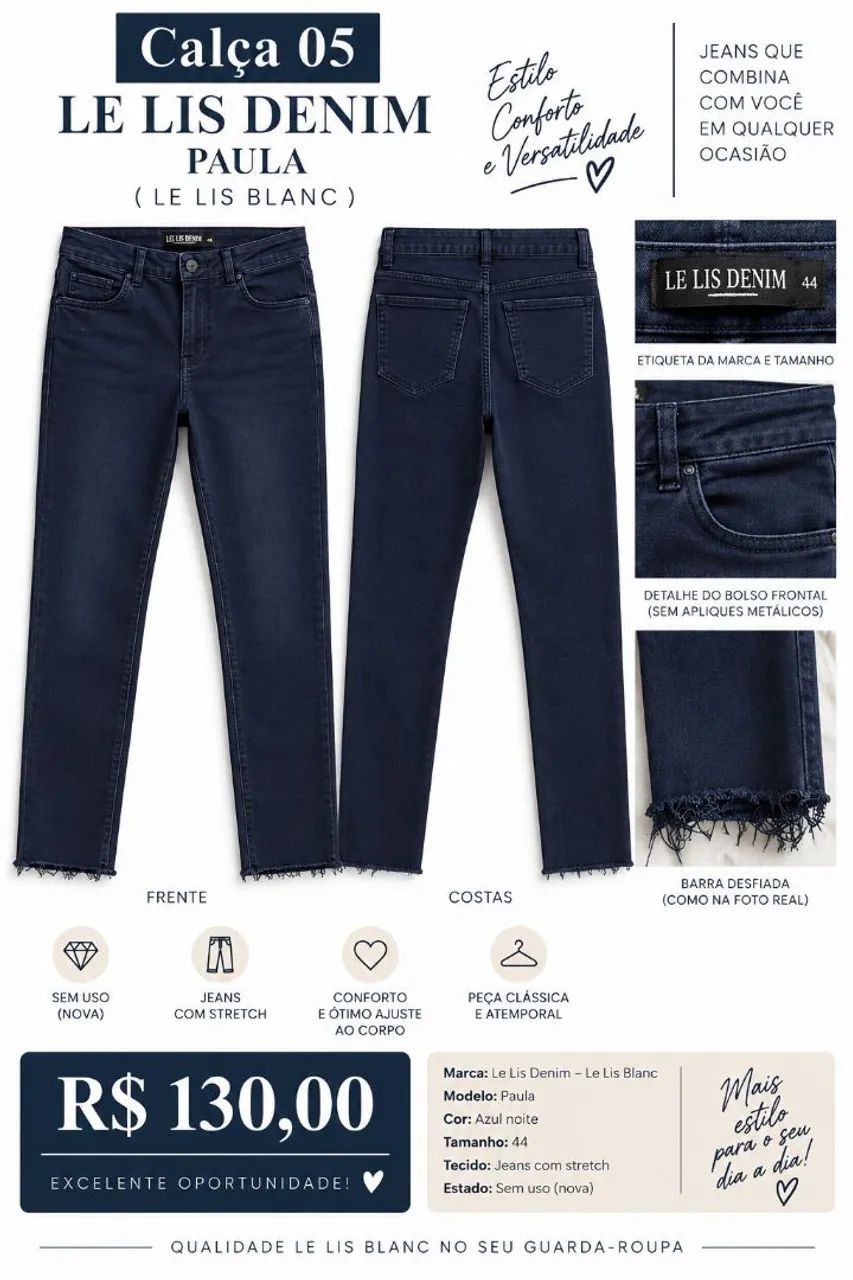 CALÇA Le Lis Blanc ORIGINAL 