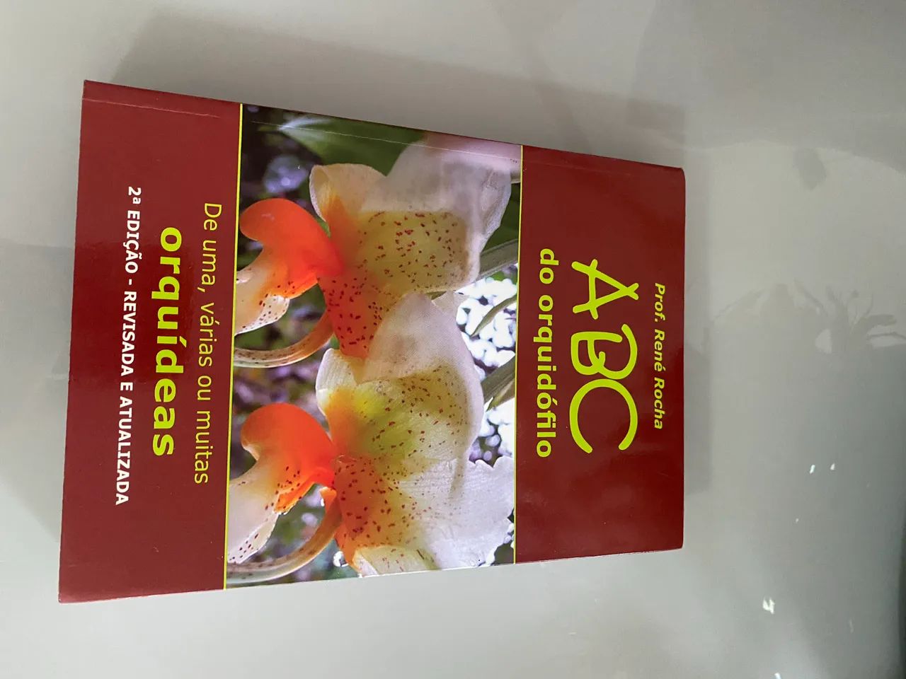 ABC do Orquidófilo - Prof. René Rocha (2ª edição)