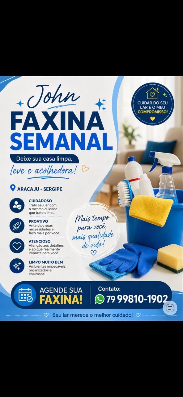 Faço faxina semanal