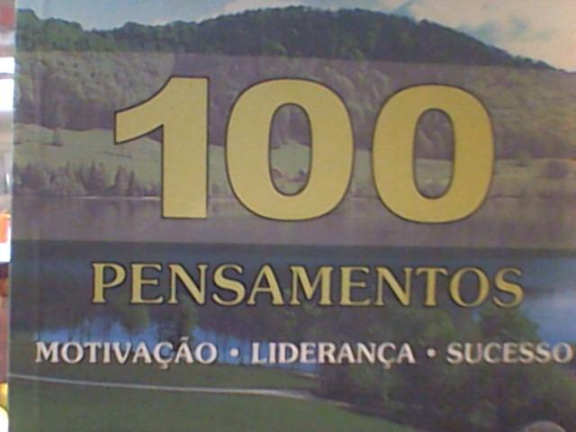 100 Pensamentos R$ 10,00