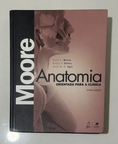 Anatomia Orientada para a Clínica, de Moore