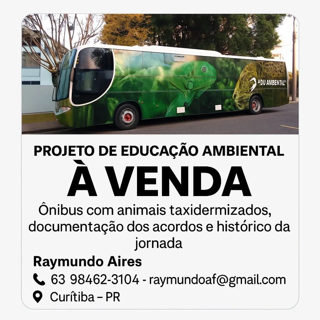 Ônibus Museu Ambiental + Acervo Zoológico - Projeto Educacional Completo