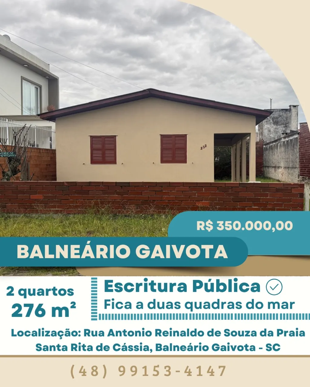 Balneário Gaivota - 276m² - Oportunidade! Casa com Escritura à Venda