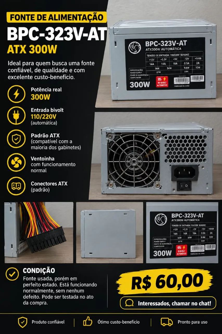 FONTE BPC 300W ATX ? PERFEITO ESTADO