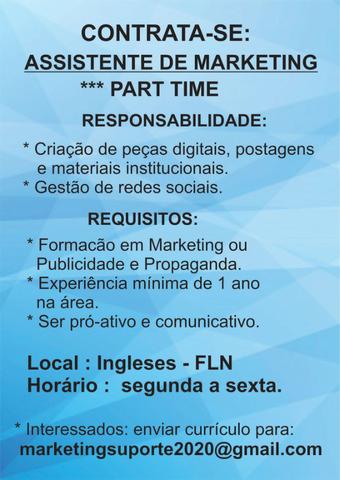 Assistente de marketing com experiência , part time