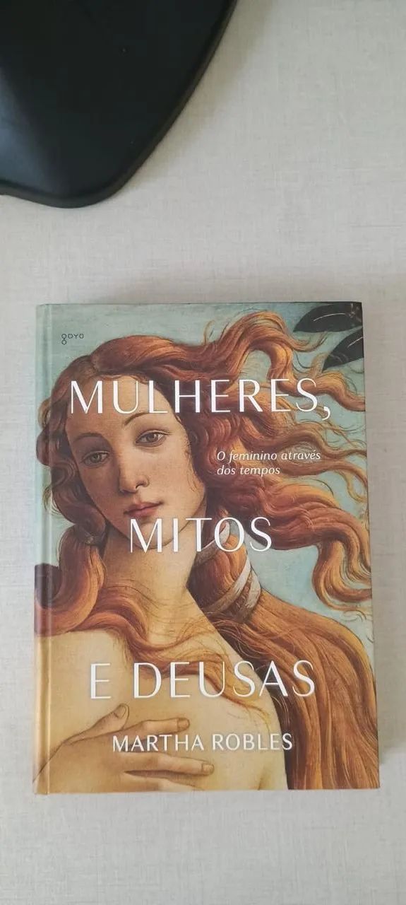 Mulheres, Mitos e Deusas ? Martha Robles
