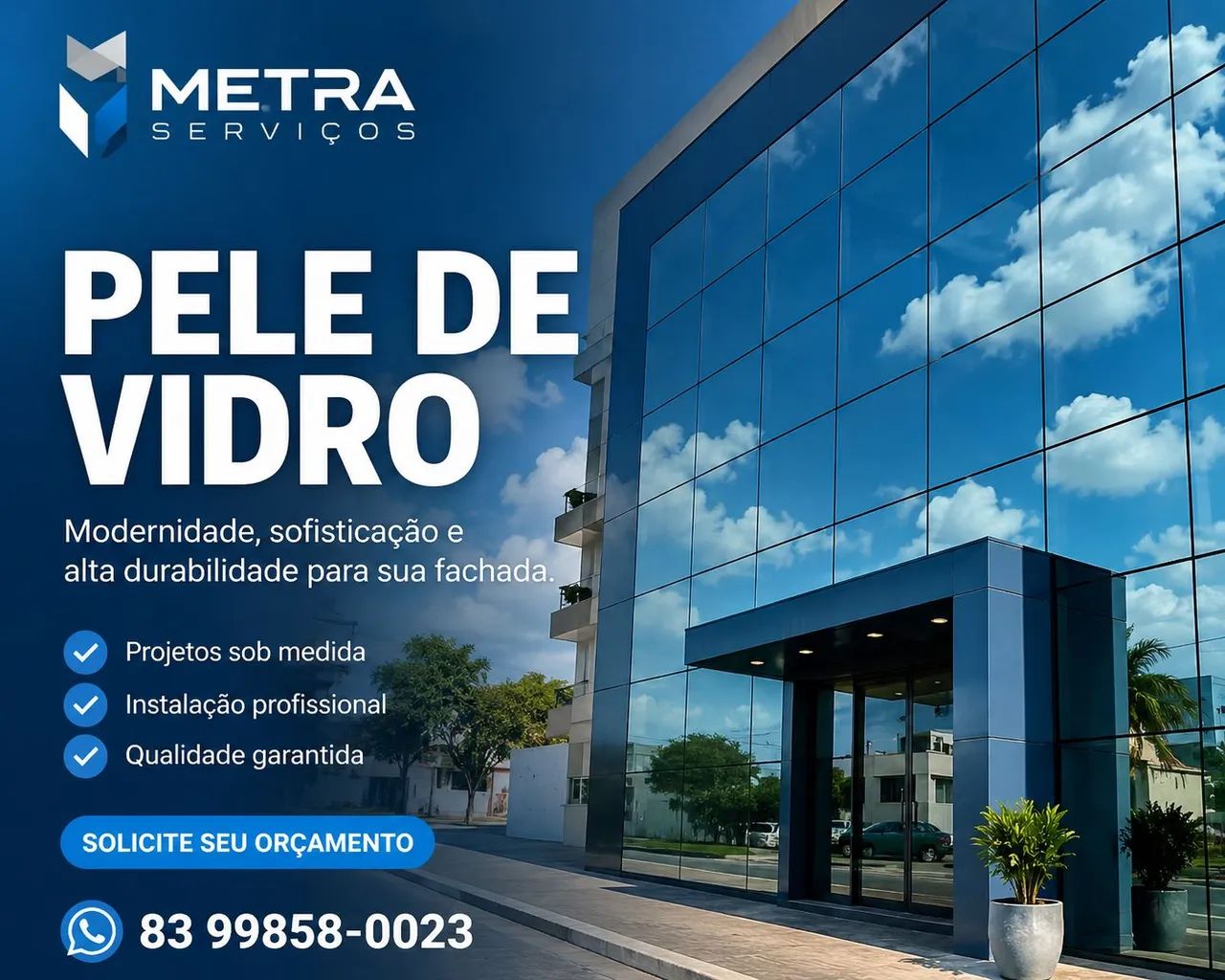 Fachada pele de vidro 