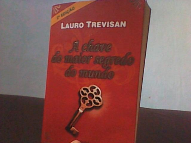 A Chave do Maior Segredo do Mundo R$ 10,00