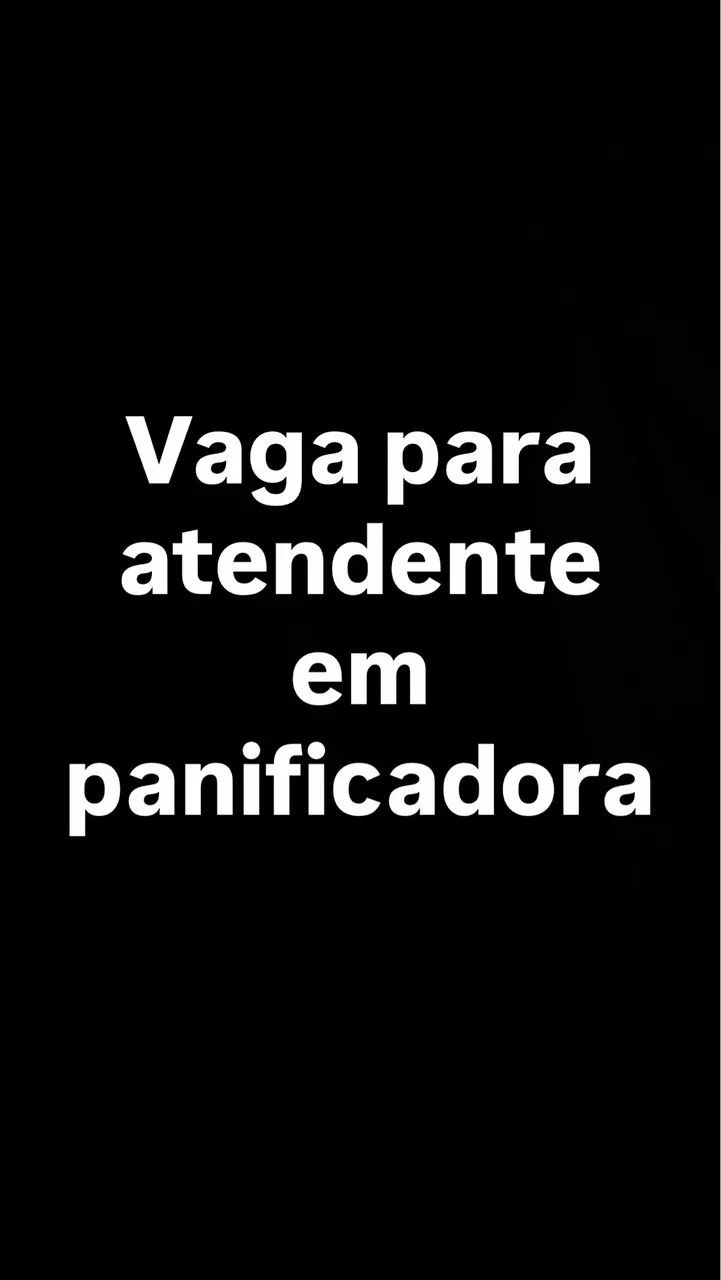 Vaga para atendente 