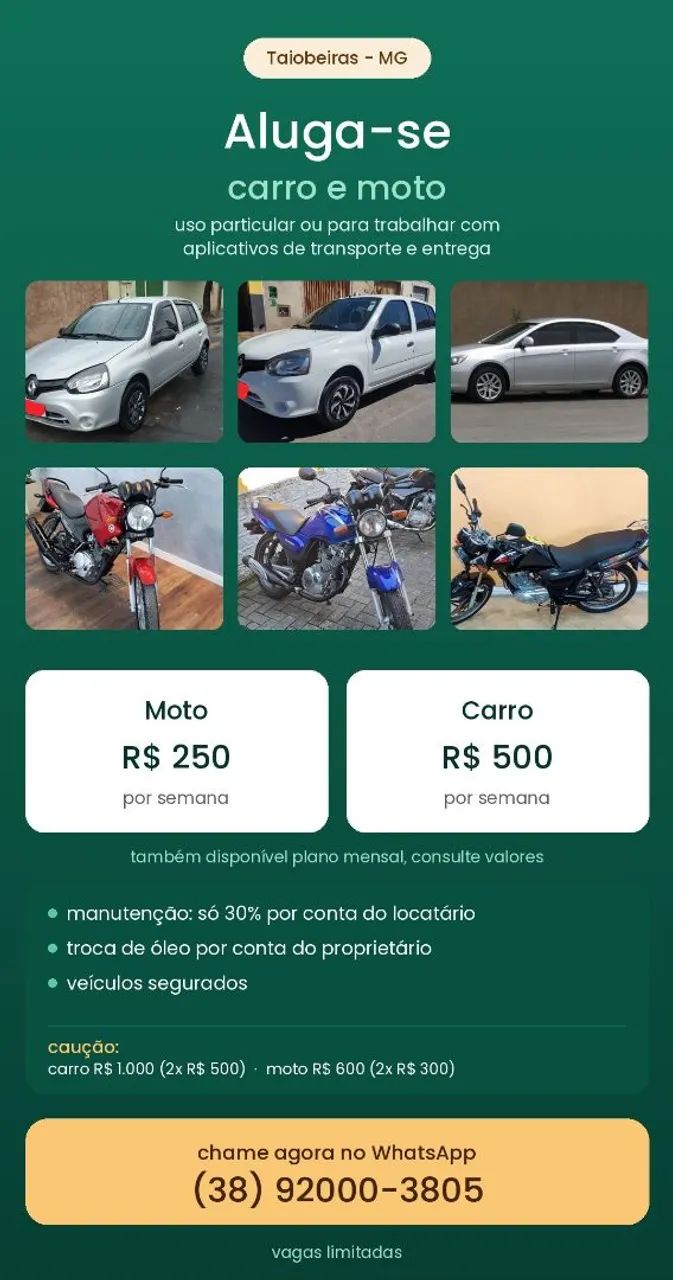 Aluga-se Carro e Moto em Moc e Taiobeiras - Particular e Apps