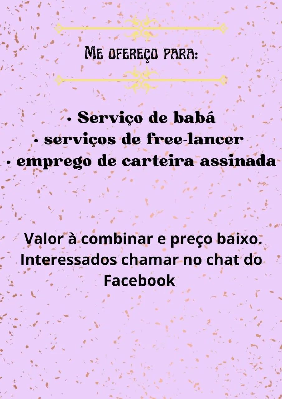 Ofereço meus serviços, valor a combinar