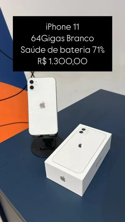 iPhone 11 64GB Branco Saúde de bateria 71% R$1.300,00 Semi Novo