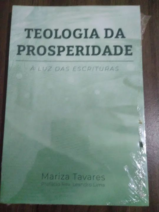 Teologia da Prosperidade - A Luz das Escrituras