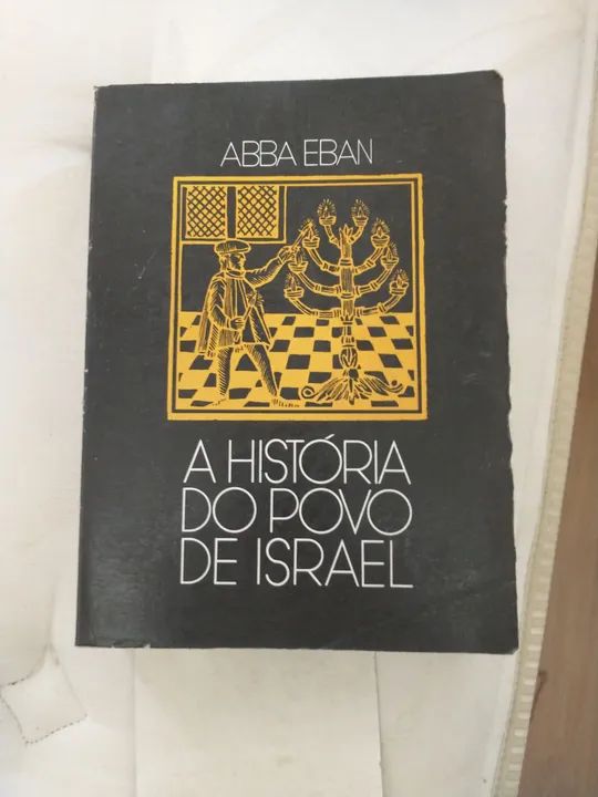 A História do Povo de Israel - Abba Eban
