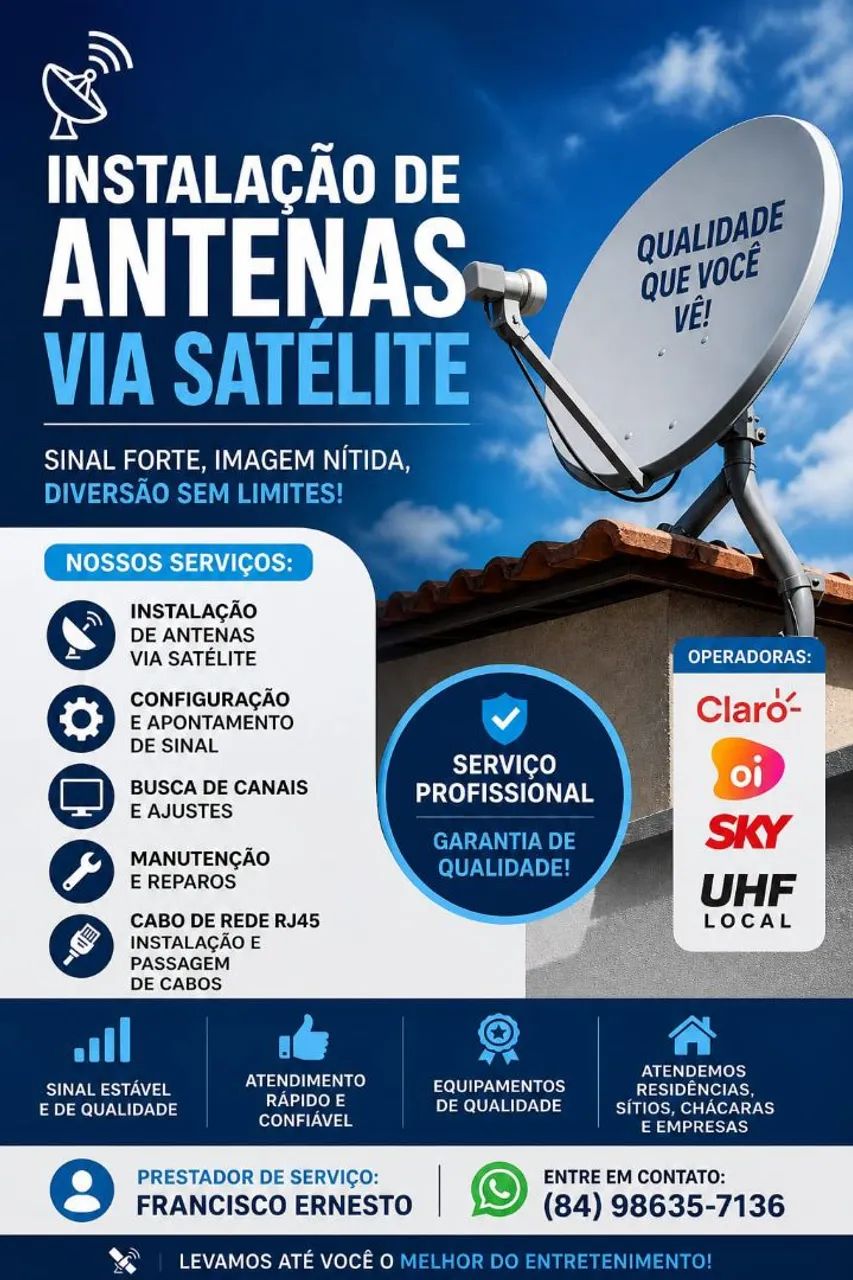 Instalação de Antenas Sky, Claro, Oi, UHF Digital e cabo de rede
