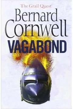 Grail Quest, v.2 - Vagabond - Bernard Cornwell