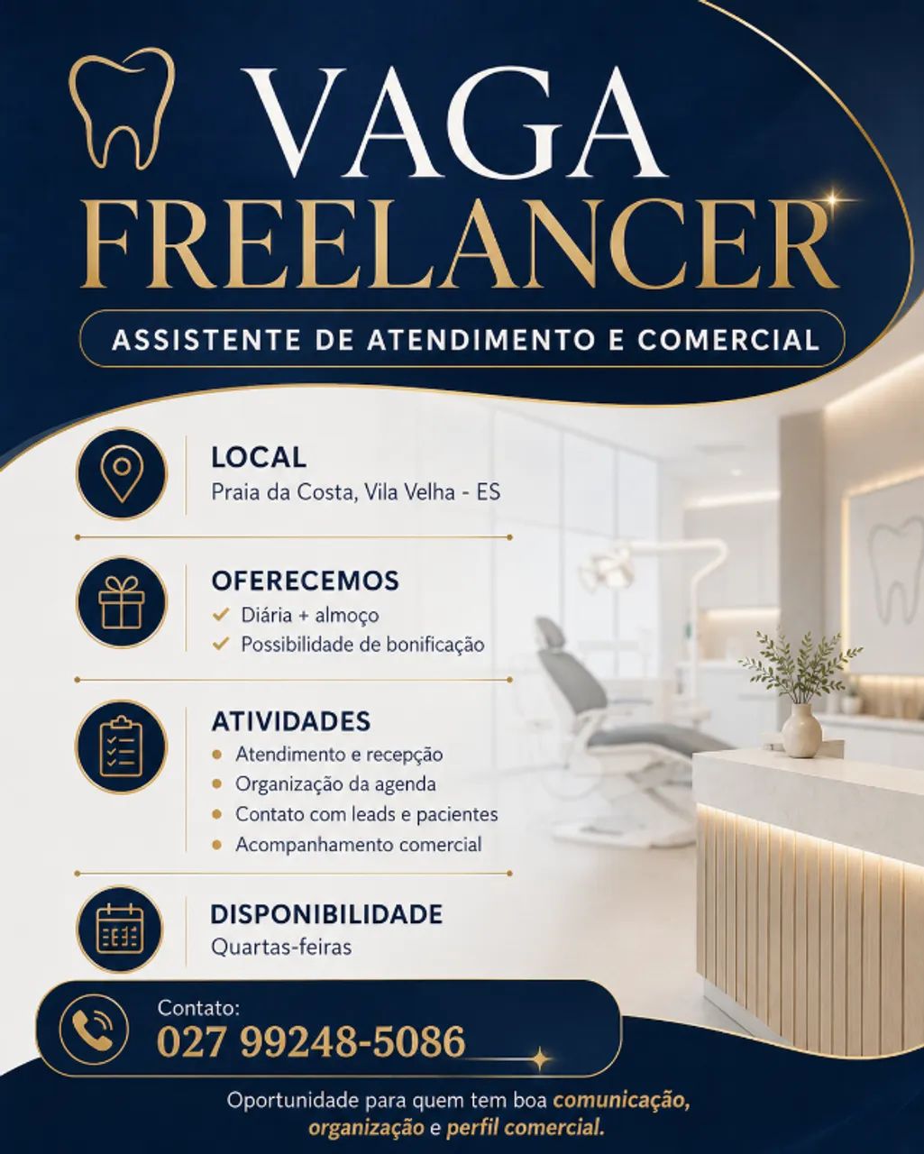 VAGA FREE LANCER - ASSISTENTE  DE ATENDIMENTO E COMERCIAL 