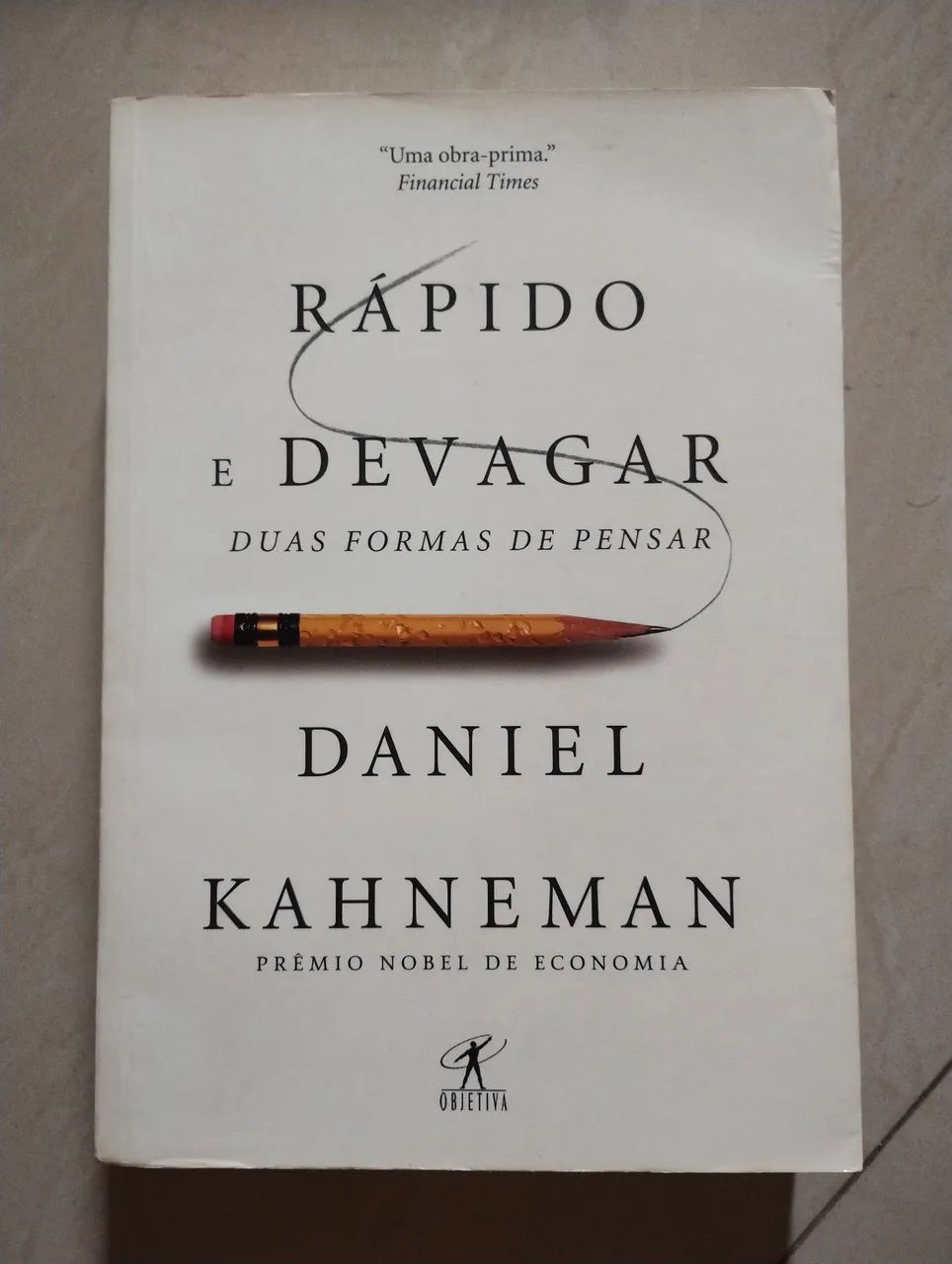 Livro Rápido e Devagar: Duas Formas de Pensar