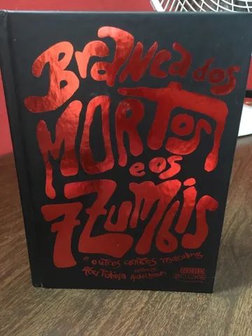 Branca dos mortos e os sete zumbis