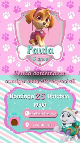 Convite Digital - Patrulha Canina Menina
