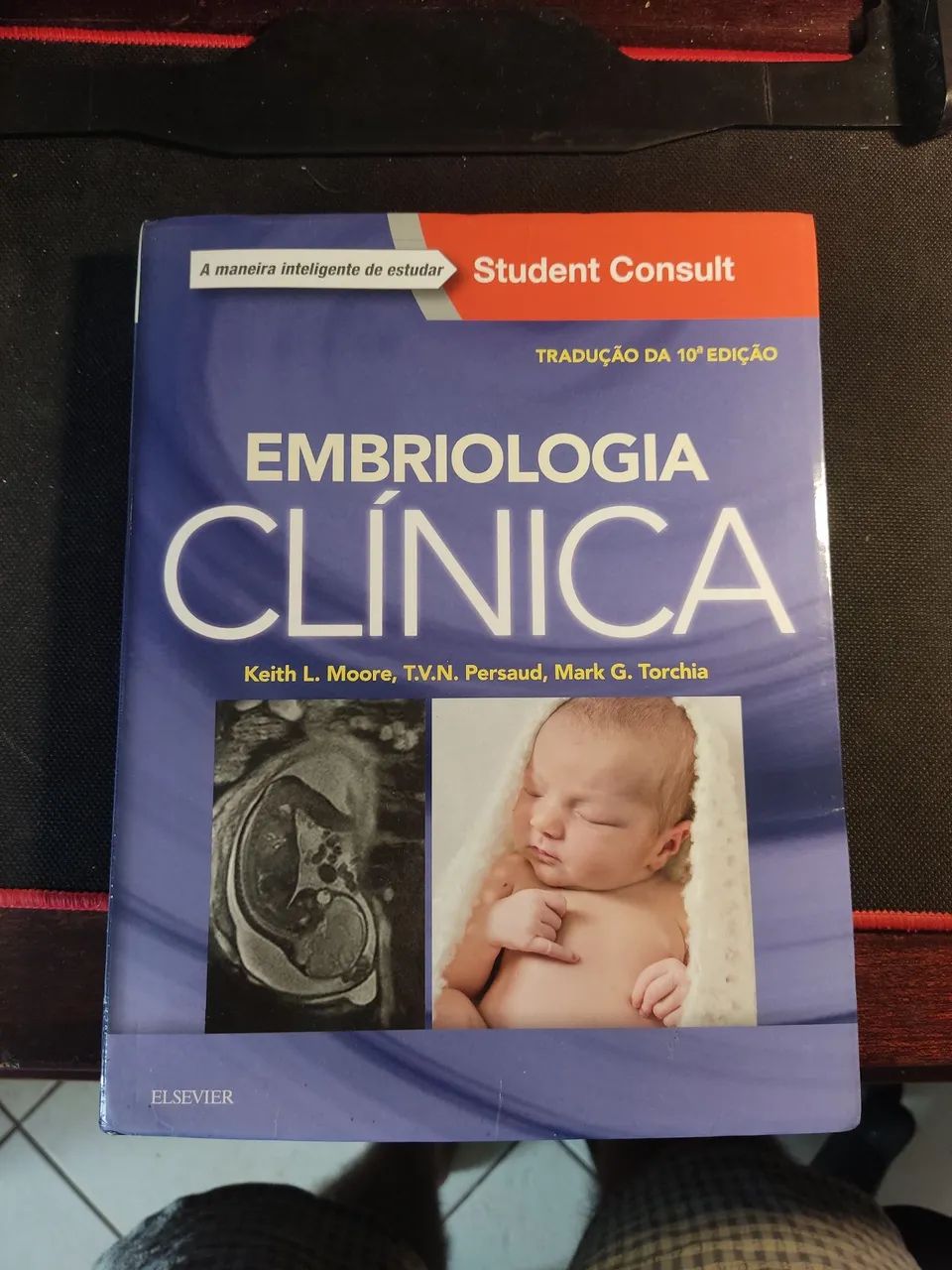 Embriologia Clínica 10ª edição - Keith  L. Moore