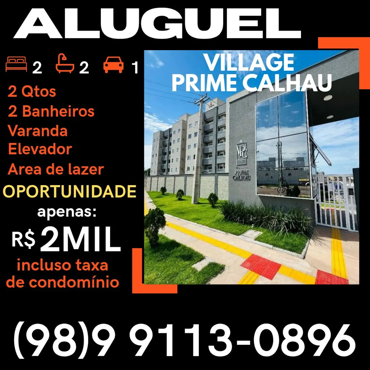 Alugo Village Prime Calhau - 2 Qtos apenas RS 2mil