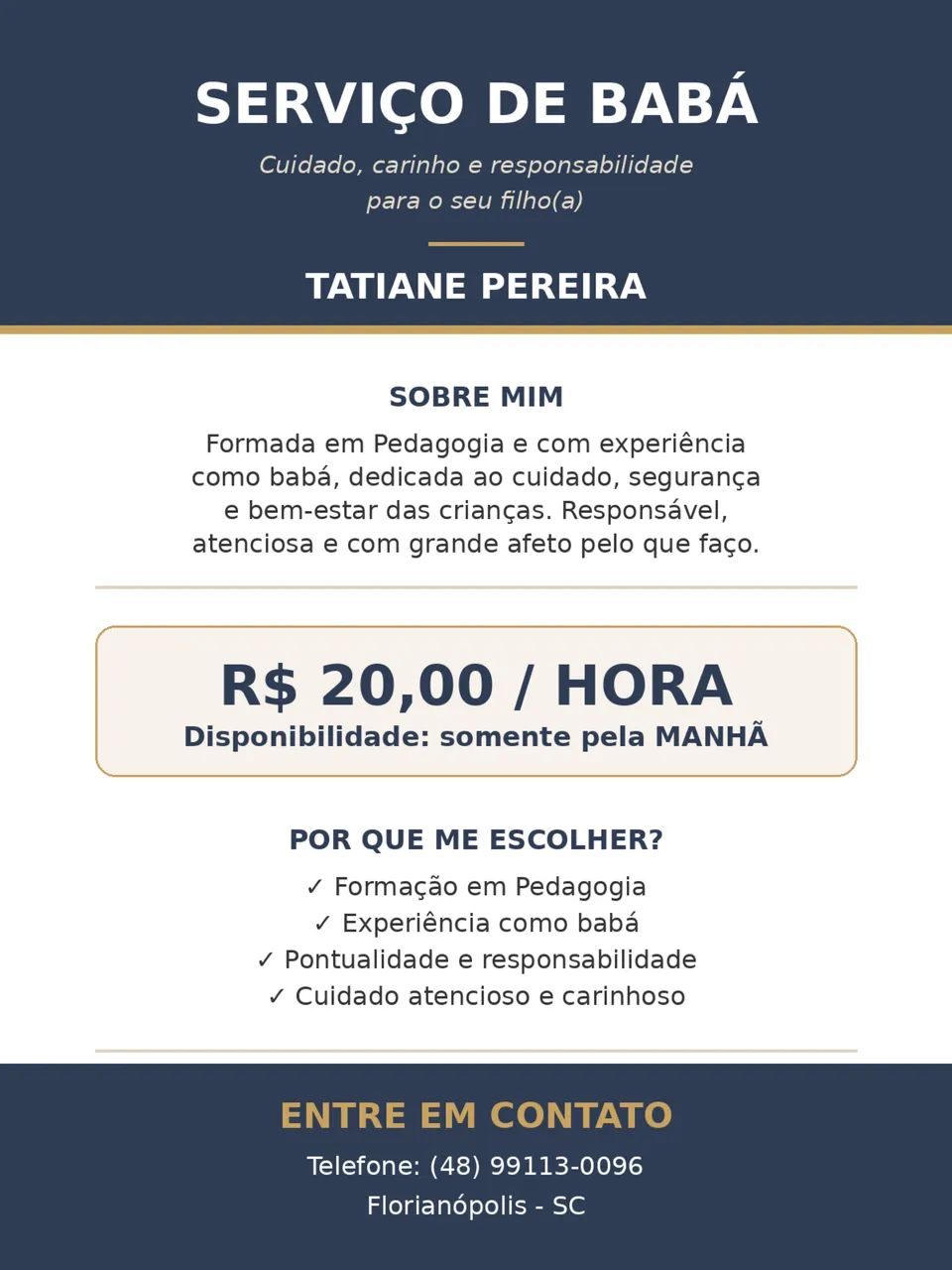 ? Serviço de Babá ? Disponível pela manhã