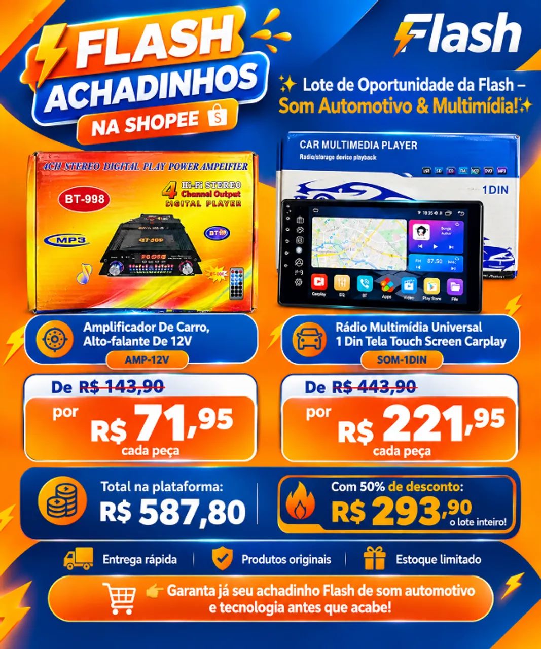  Lote de Oportunidade da Flash - Som Automotivo & Multimídia