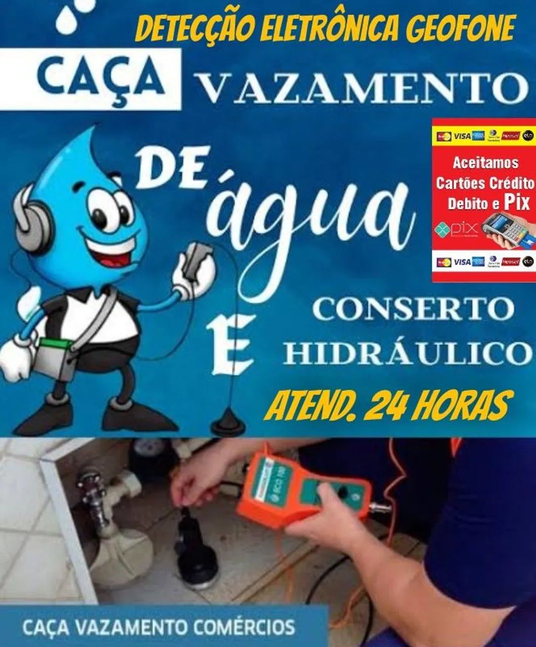 Encanador caça vazamentos, Reduza sua conta de água já !