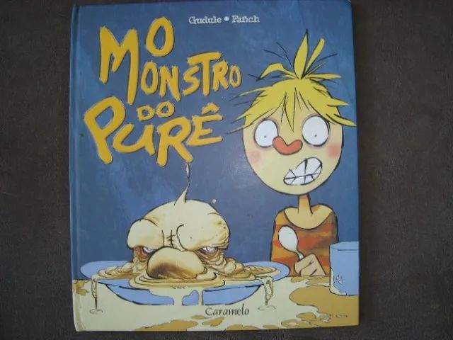 Livro: O Monstro Do Purê - Gudule-fañch