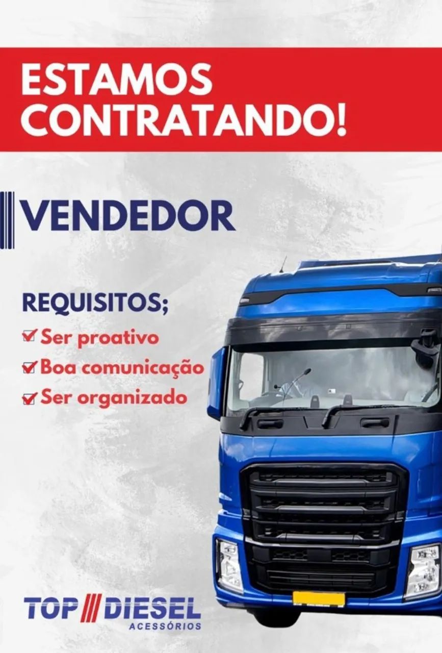 Top Diesel Acessórios p Caminhões, Contrata: Vendedor, Estoquista, Eletricista, Montador