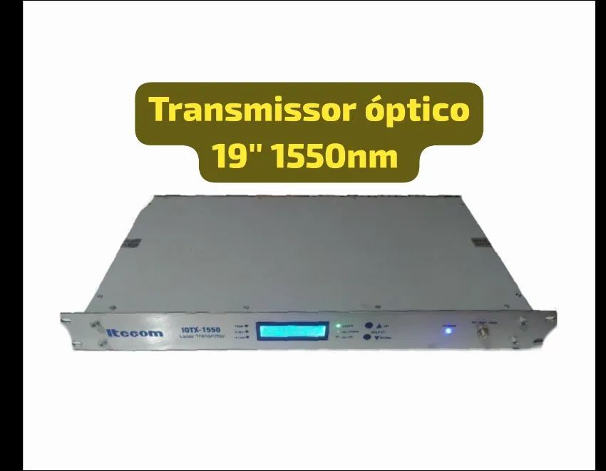 Transmissor óptico 19" 1500nm