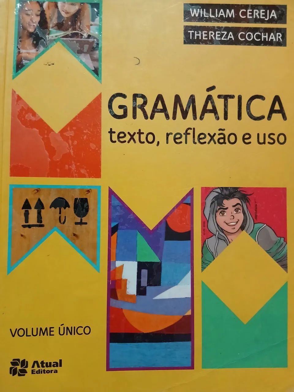 Gramática texto reflexão e uso 