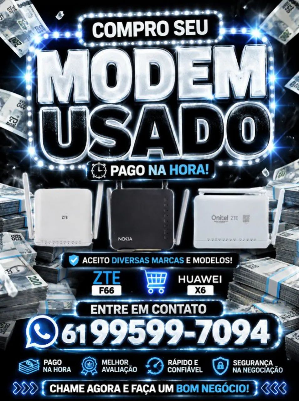 Modem usado vira dinheiro 