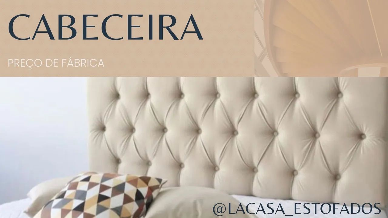 Cabeceira Estofada Luxuosa - Preço de Fábrica