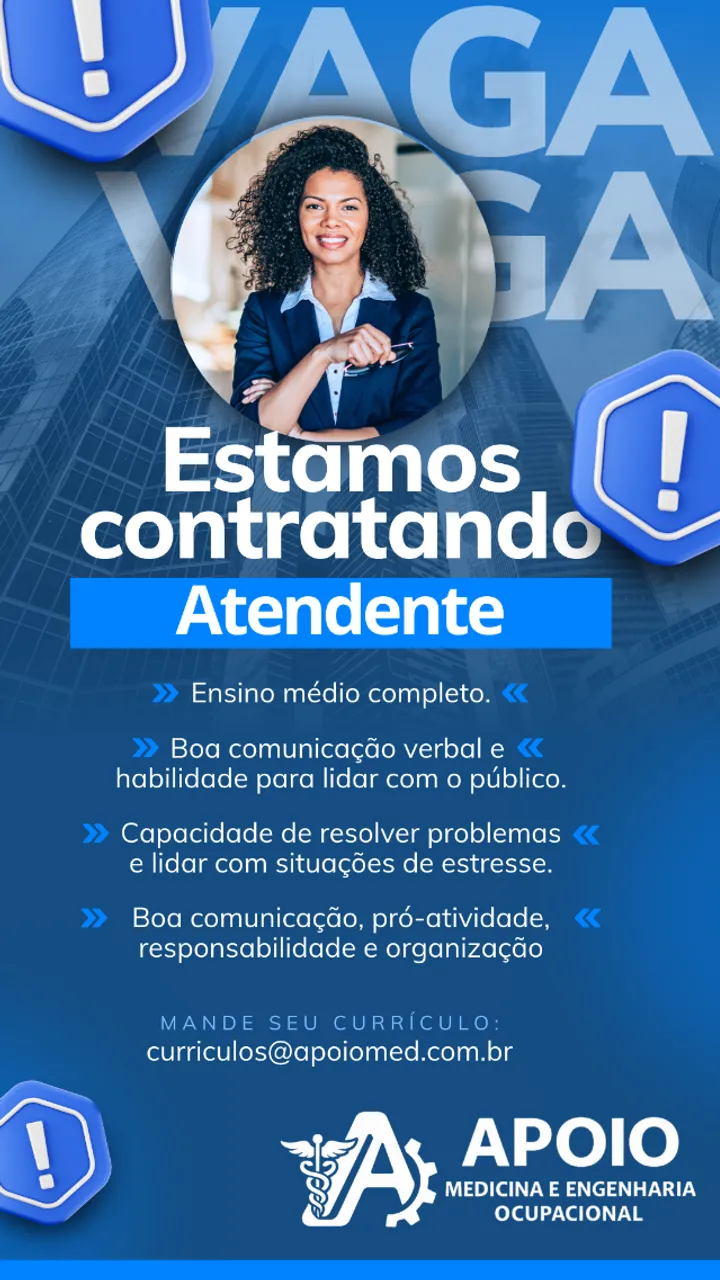 ? TEMOS VAGA - ATENDENTE (RECEPÇÃO)