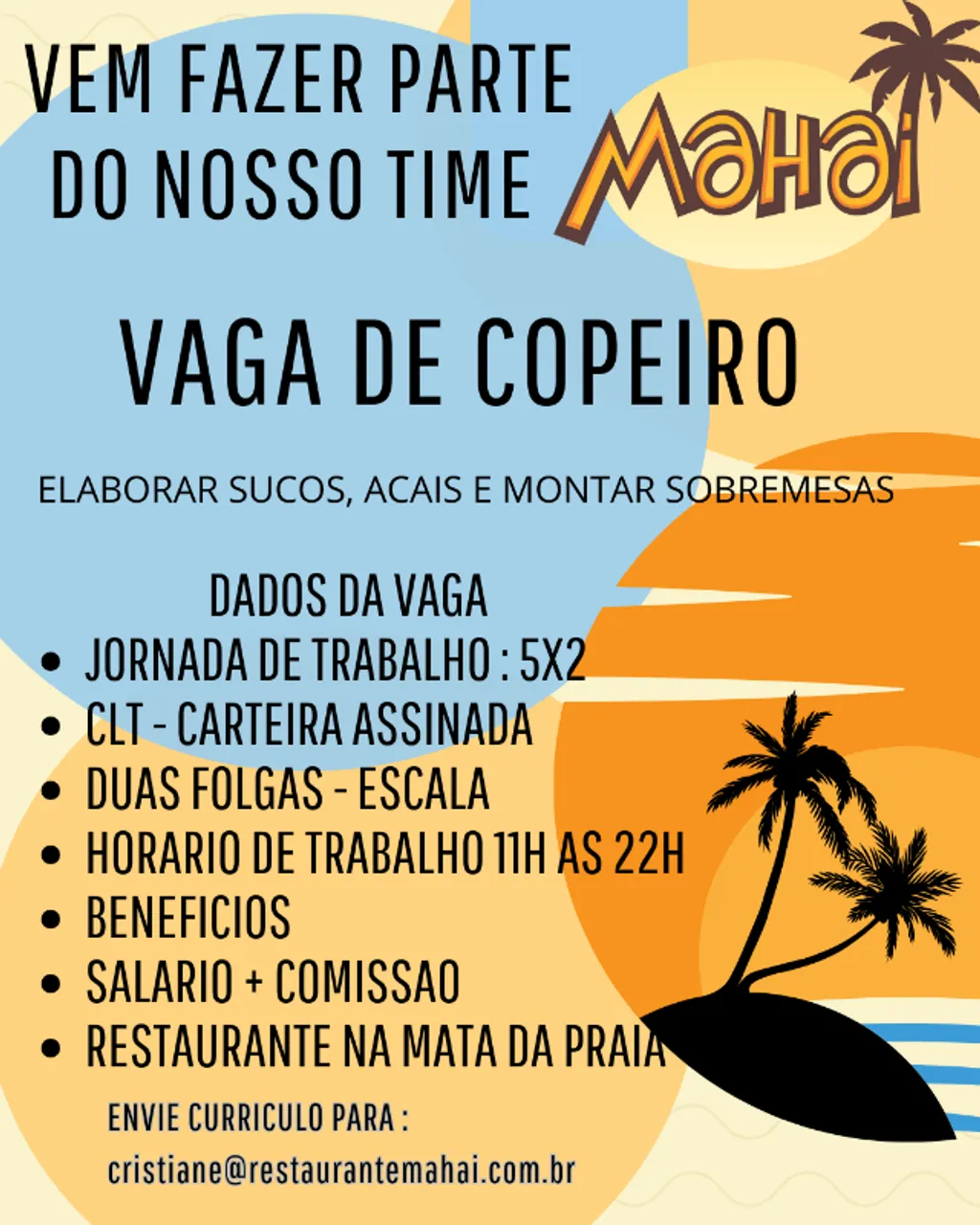 VAGA DE COPEIRO - ELABORAÇÃO DE SUCOS/AÇAIS/MONTAGEM DE SOBREMESAS