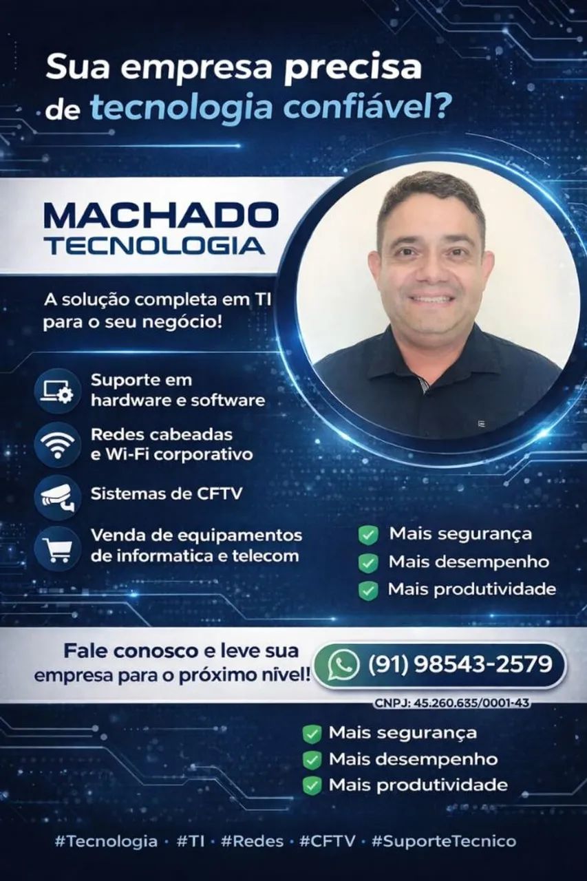 Machado Tecnologia ? Conectando você às melhores soluções. - Foto 4