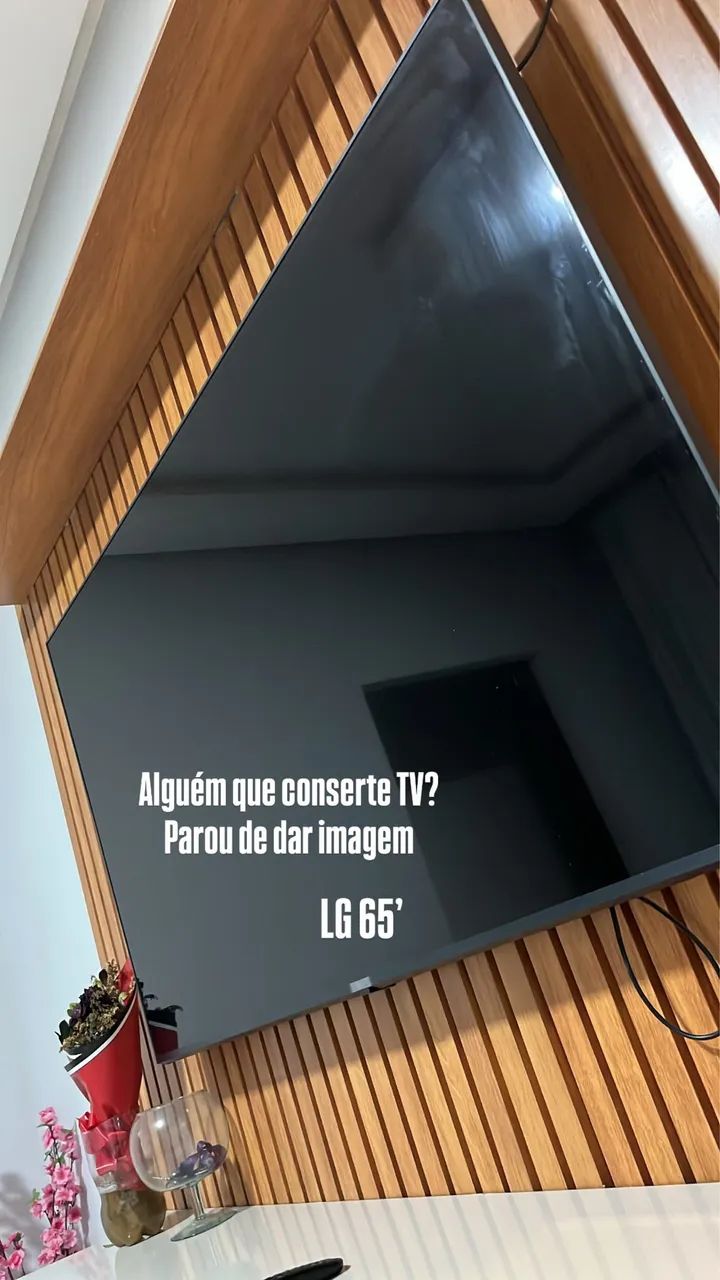 Tv 65? polegadas LG parou de dar imagem 