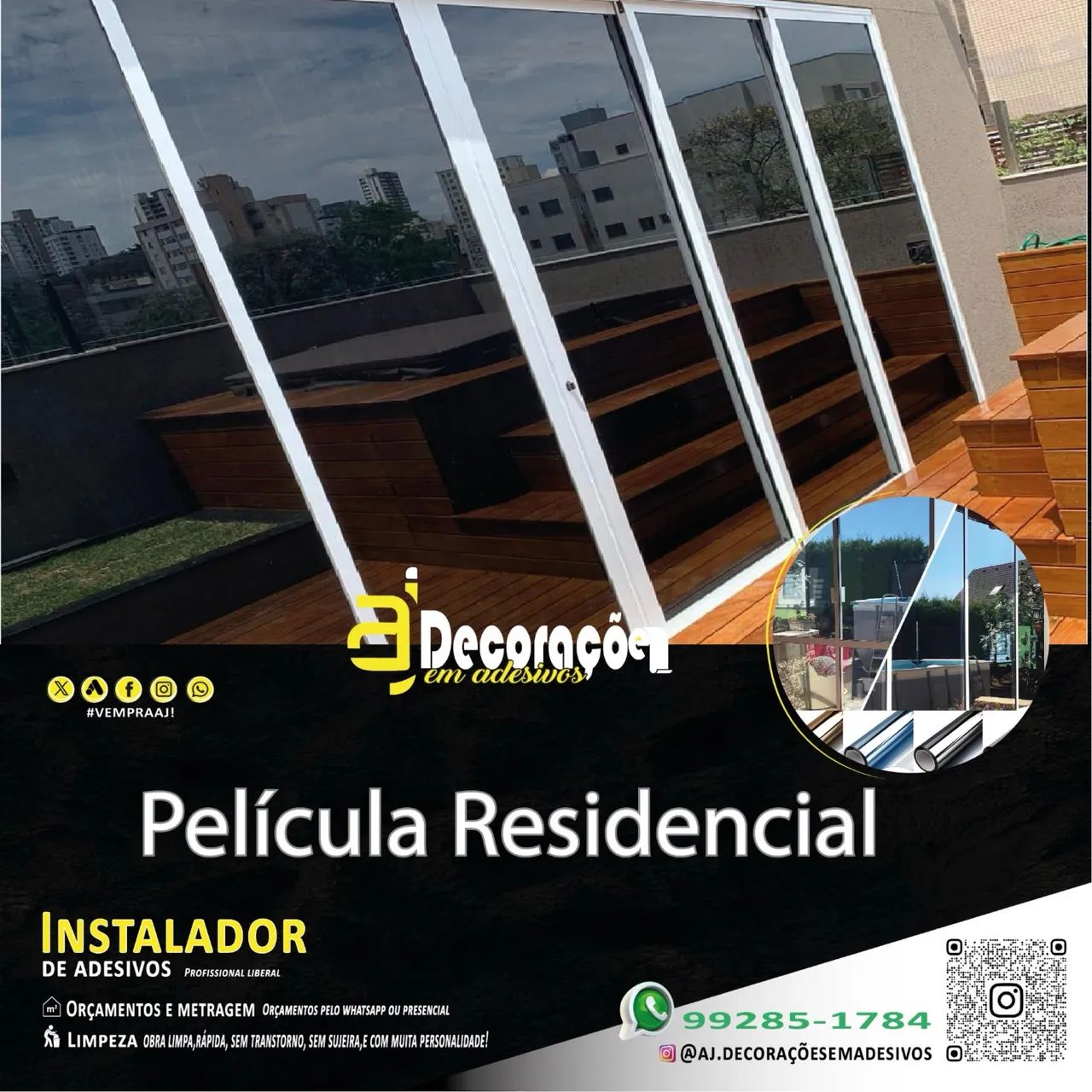 Película Residencial ou só instalação 