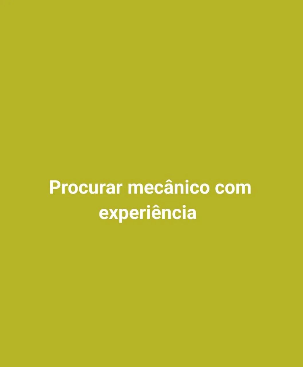 Procurar mecânico com experiência 