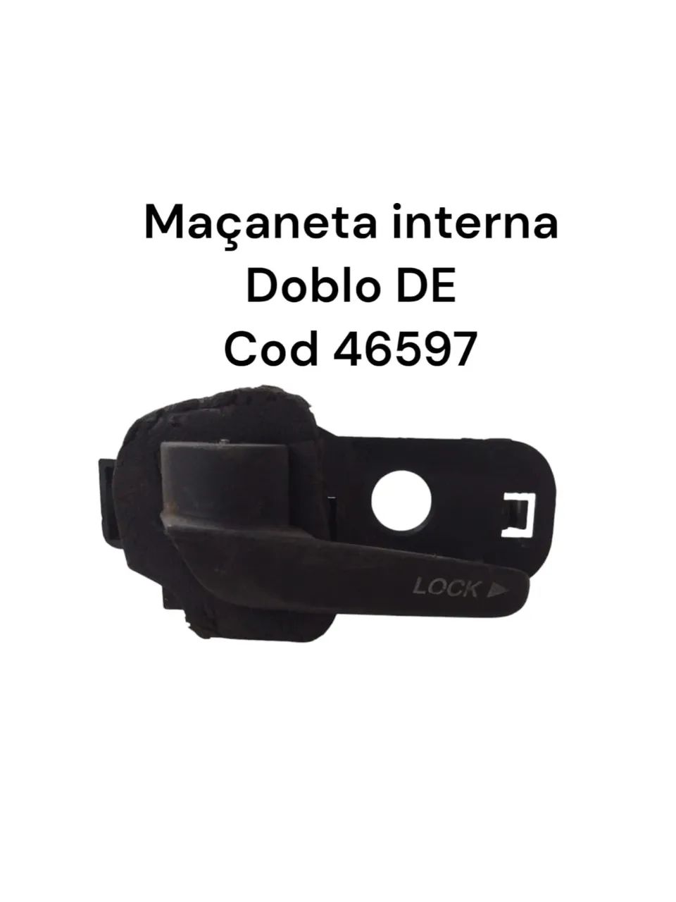 Maçaneta Interna Doblo De Cod 46597