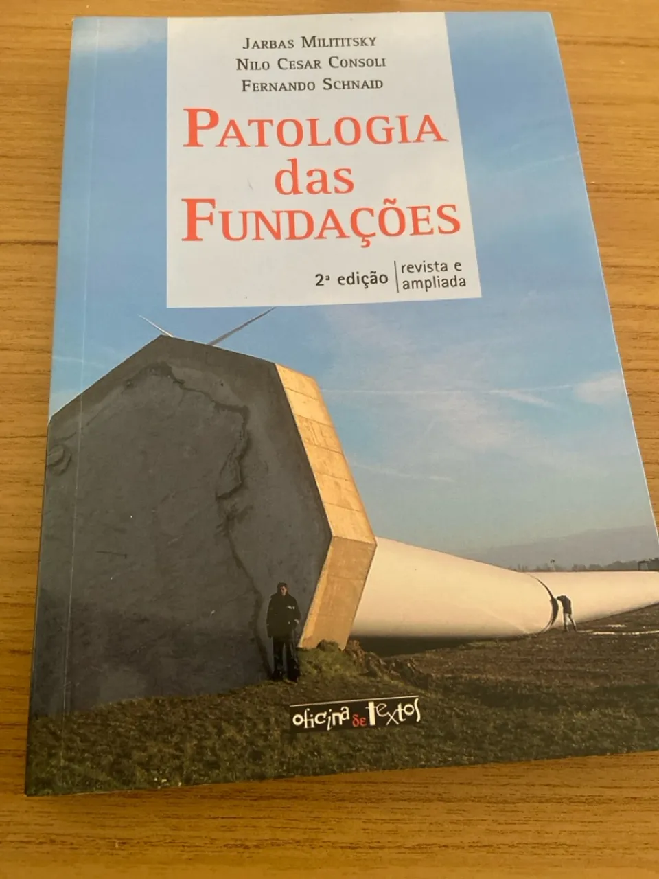 Livro Patologia das Fundações - 2ª Edição