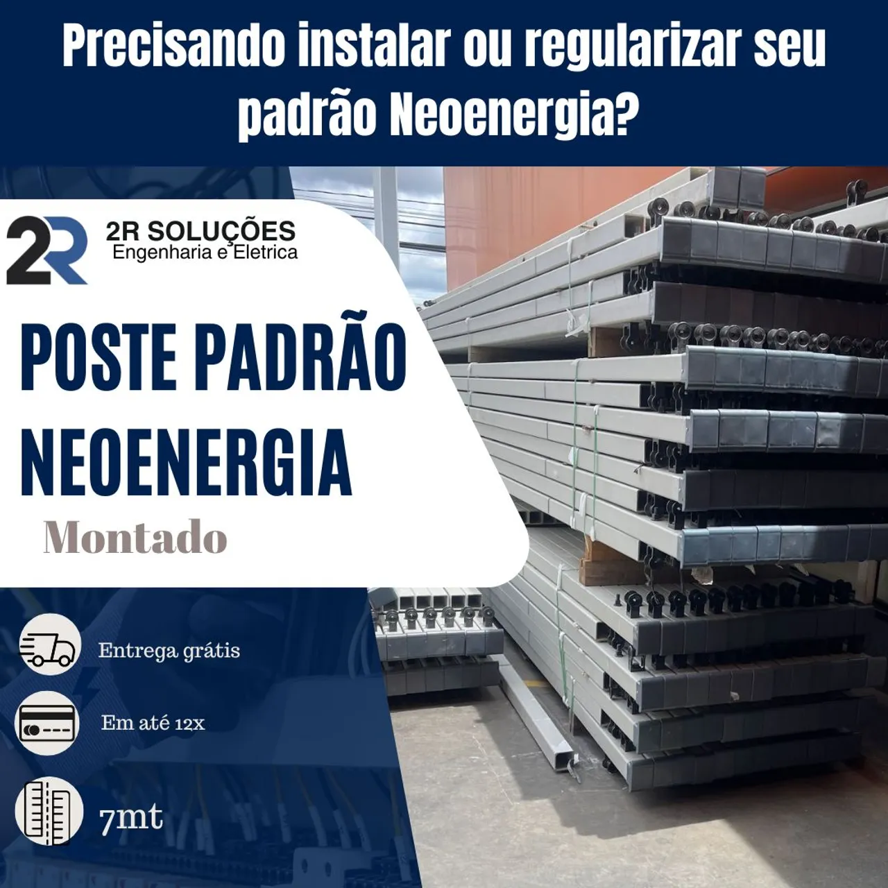 Poste Padrão Neoenergia - 2R Soluções