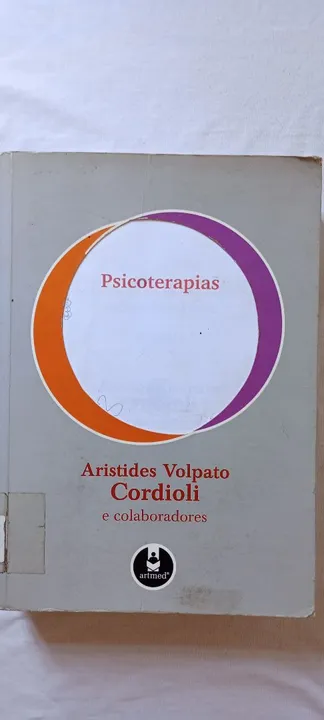 Kit 2 Livros de Psicologia: Psicoterapias - Aristides Volpato Carioli