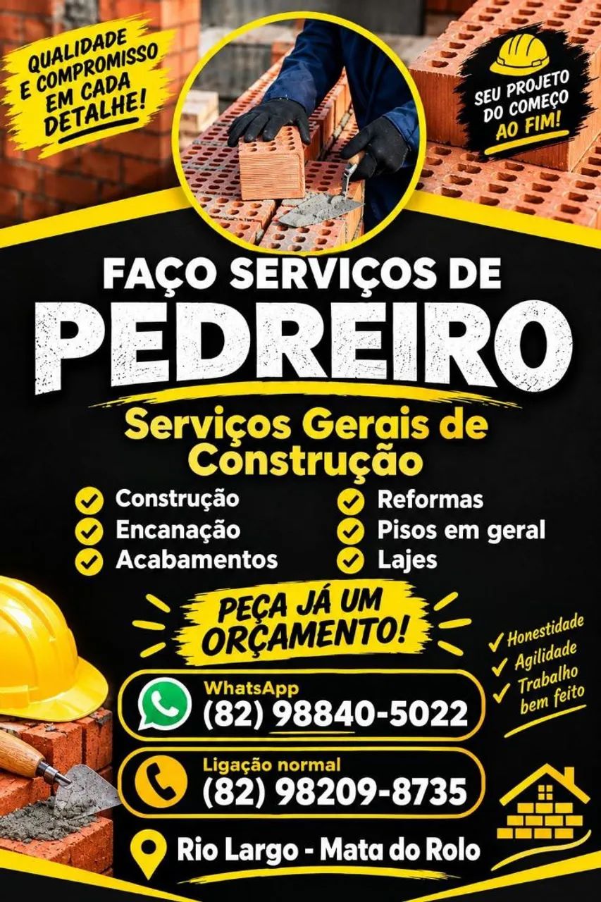 Mestre de obra e serviço gerais.