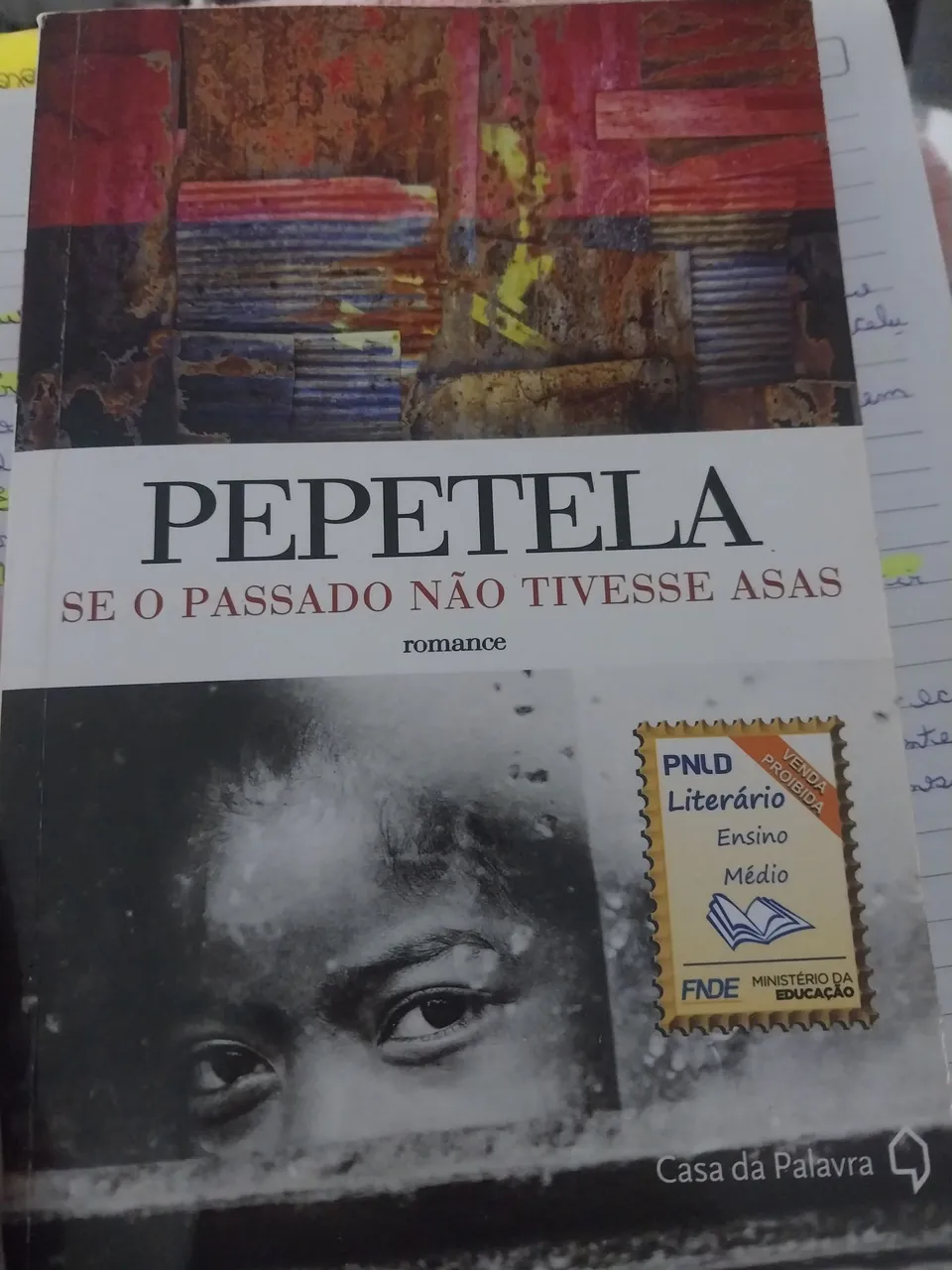 Se o Passado Não Tivesse Asas - Pepetela