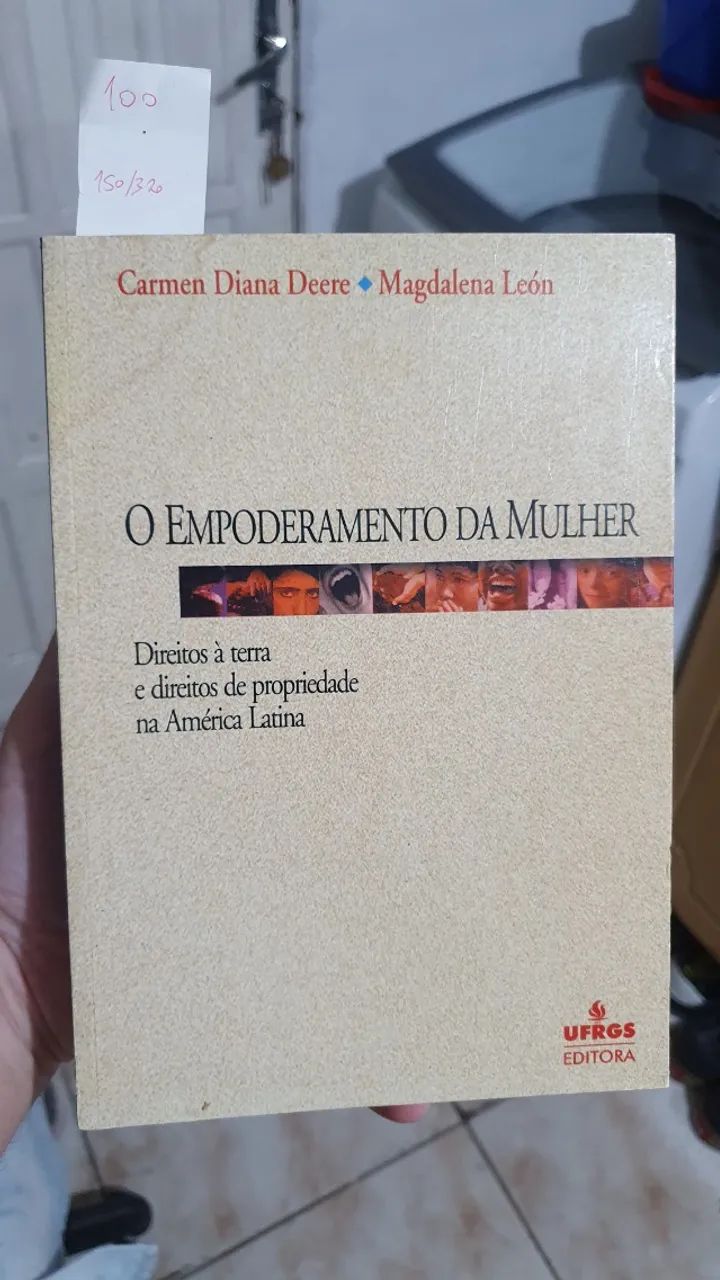 Livro o Empoderamento da Mulher Direitos à Terra e Direitos de Propriedade na América 