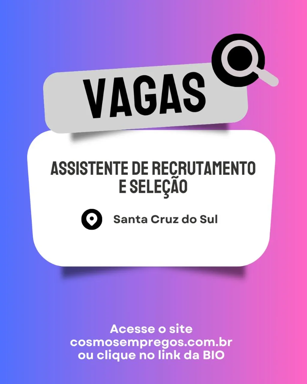 Assistente de Recrutamento e Seleção